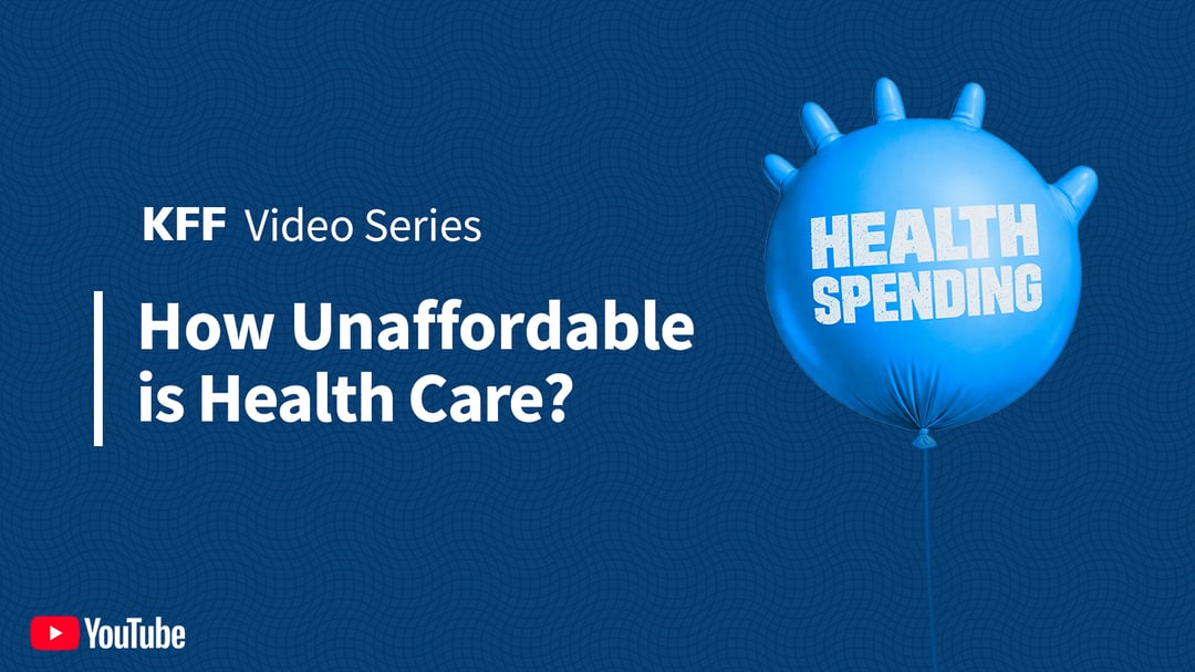 2026_Affordability_0-Series_Thumbnail_BlueGlove_1920x1080_Title w Bar+KFF Series+YT logo LG